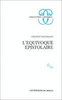 L'équivoque épistolaire