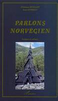 PARLONS NORVEGIEN LANGUE ET CULTURE, Langue et culture