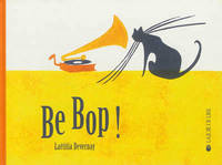 Be bop !