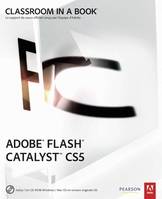 Adobe® Flash® Catalyst CS5