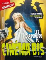 Les classiques du cinéma bis, 2è édition augmentée