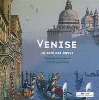 Venise, La cité des Doges