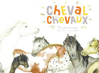 Un cheval, des chevaux