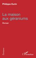 La maison aux géraniums, Roman