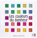 Les Couleurs du bonheur