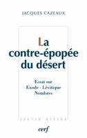 La Contre-épopée du désert