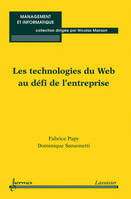 Les technologies du web au défi de l'entreprise