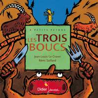 8, Les Trois boucs - Géant