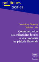 communication des collectivités locales et des candidats en période électorale