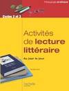 Activité de lecture litteraire, au jour le jour, cycles 2 et 3