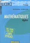 Mathématiques, Algèbre - 2ème édition - Cours et exercices corrigés, 50 % cours + 50 % exos