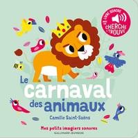 Le Carnaval des animaux, Des sons à écouter, des images à regarder