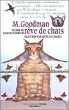 M. Goodman rêve de chats