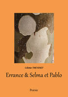 Errance & Selma et Pablo
