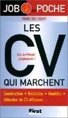 Les CV qui marchent