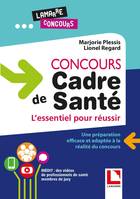 Concours cadre de santé, 2e édition, L'essentiel pour réussir