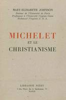 Michelet et le christianisme