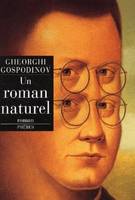 Un roman naturel, roman