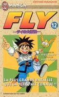 Fly., 12, Fly  t12 - la plus grande bataille que la terre ait connue!!