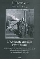 L'ANTIQUITE DEVOILEE PAR SES USAGES