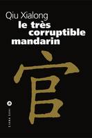 Le très corruptible mandarin