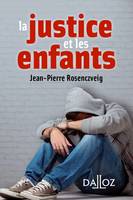 La justice et les enfants - 1ère édition