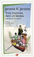 Trois hommes dans un bateau, (sans parler du chien ! )