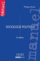 Sociologie politique - 10è ed.