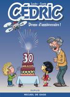 Cédric Best Of - Tome 8 - Drone d'anniversaire !