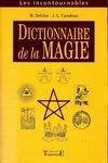 Dictionnaire de la magie et de la théurgie