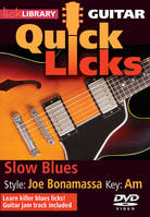 Slow Blues - Quick Licks / Style: Joe Bonamassa-Ke