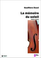 La mémoire du soleil, Violon et piano