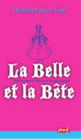 La Belle et la Bête, Lecture suivie