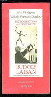 Introduction à l'oeuvre de Rudolf Laban, - L'ART DE LA DANSE