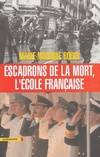 Escadrons de la mort, l'école française