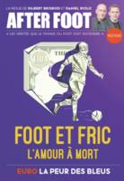 After Foot - N° 1, Foot et fric : l'amour à mort