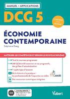 DCG, 5, Économie contemporaine, Maîtriser les compétences et réussir le nouveau diplôme