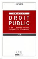 REVUE DU DROIT PUBLIC N 1-2010