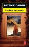 Le Sang des roses, roman