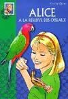 Alice 21 - Alice à la réserve des oiseaux