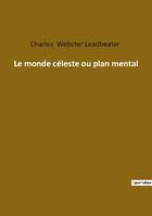 Le monde celeste ou plan mental