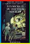 Les secrets du docteur Magicius