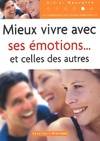 Mieux vivre avec ses √©motions et celles des autres