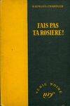 Fais pas ta rosière !, 1945-1995, édition du cinquantenaire