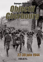 Objectif Cherbourg / 22-30 juin 1944, 22-30 juin 1944