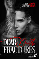 Dear death fractures