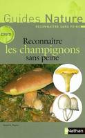 RECONNAITRE LES CHAMPIGNONS SANS PEINE