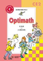 Optimath CE2- fichier élève euro