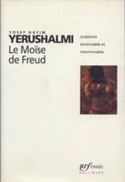 Le Moïse de Freud, Judaïsme terminable et interminable