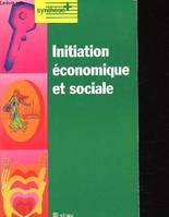 Initiation économique et sociale